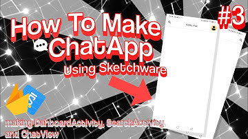 How to make ChatApp #3 - Sketchware Pro
