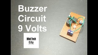 DIY Buzzer Alarm Circuit in 3 Minutes - (bep bep bep) - Bilal Tech City
