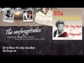 Ella Fitzgerald Ev Ry Time We Say Goodbye mp3