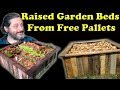 How To Make A Raised Garden Bed Out Of Free Wood Pallets
