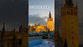 Travel To Seville With Me