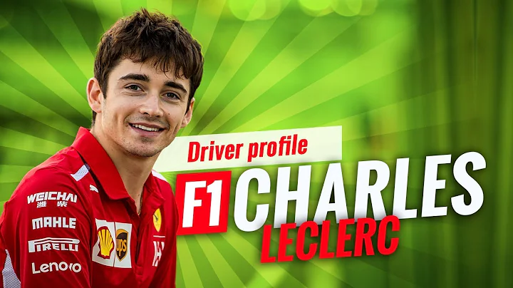 EVERYTHING YOU NEED TO KNOW ABOUT F1'S CHARLES LEC...