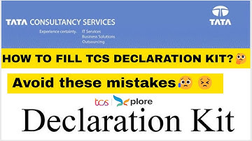 TCS DECLARATION KIT | IMPORTANT? | How to fill? | Avoid these Mistakes 😥| BrainyBeast2.0
