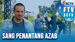 FTV Ramadan Dylan Carr & Yuriska Patricia - Sang Penantang Azab