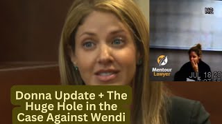 Donna Adelson Case Update plus an Important Missing Piece in the Case Against Wendi
