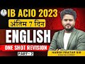 Ib acio 2024  ib acio english one shot revision  ib acio complete english by harsh sir