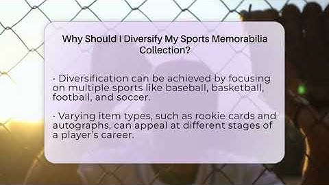 Why Should I Diversify My Sports Memorabilia Collection? - The Memorabilia Zone