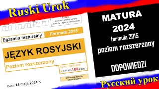 Rosyjski #149 Matura 2024 Poziom rozszerzony. Formuła 2015. B2/C1. CKE