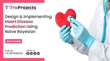 design and implementing heart disease prediction using naive bayesian