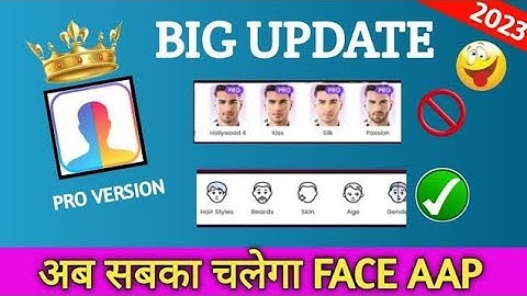 Face App New Update 2023 || Face app ko use kaise Karen new update face app