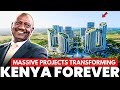 10 SHOCKING Ongoing Completed Mega Projects Transforming Kenya S Economy 2026
