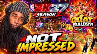NBA 2K27 SEASON 2 CHANGES EVERYTHING… GOAT BUILDS, REWARDS & MORE!