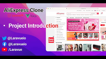 Aliexpress Clone Using Laravel 8 And Vuejs crash course (Introduction)