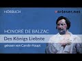 Honoré de Balzac: Des Königs Liebste | HÖRBUCH | AUDIOBOOK