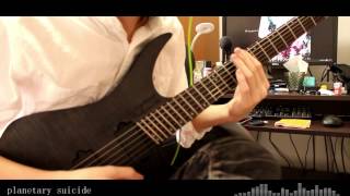 Video thumbnail of "ゆよゆっぺ(yuyoyuppe) - planetary suicide 【guitar cover】"