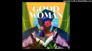 Romain Virgo - Good Woman (Vp Music Group 2021)