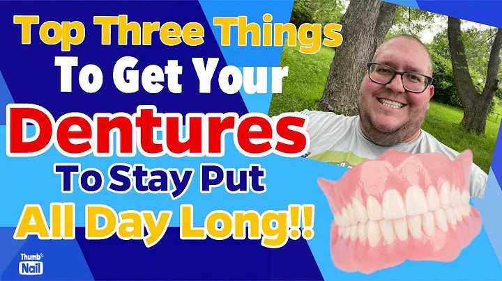 All day Denture HOLD? Three things to fix your issues!