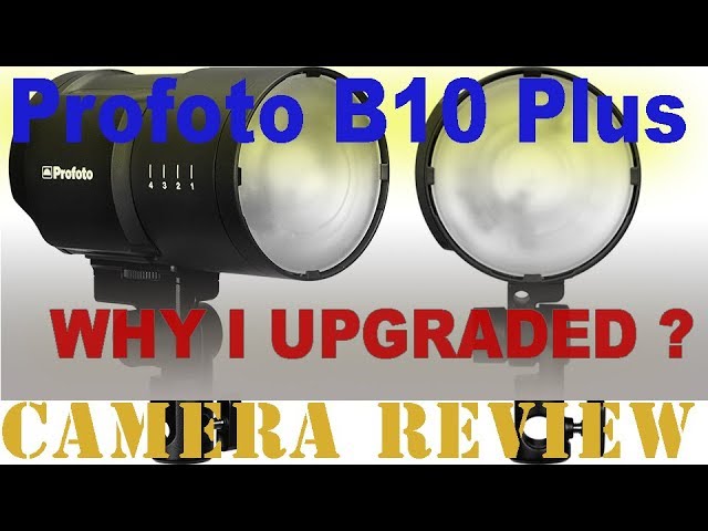 Profoto B10 vs B10 Plus - Why I Upgraded - YouTube