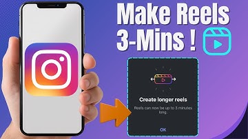 How to Make Instagram Reels Up to 3 Minutes Long in 2025 – Step-by-Step Guide