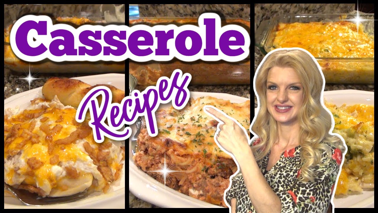 Amazing CASSEROLES You Need In Your Life! | Easy CASSEROLE RECIPES ...