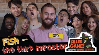 Killer Game S5E9 - Fish Is The 3rd Imposter?!