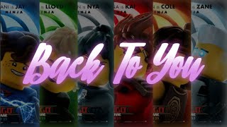 Ninjago - Back To You (Lyrics Video)