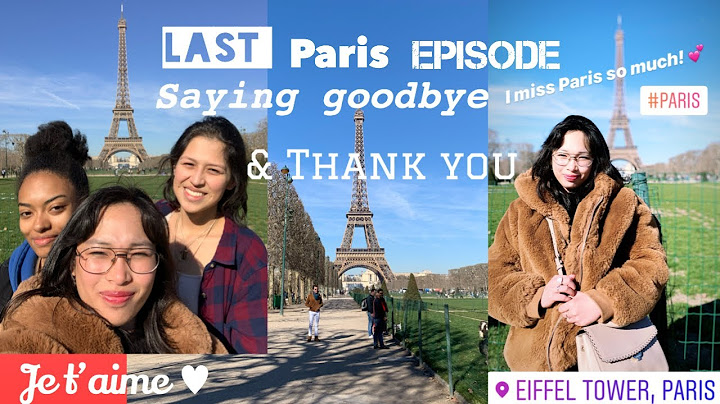 Last Paris Vlog 2019 | Thank You Paris ft. Dave Baracho