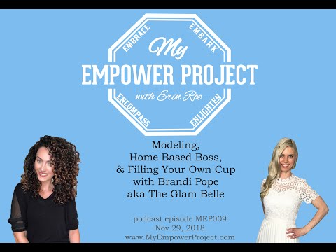 modeling,-home-based-boss,-&-filling-your-own-cup-with-brandi-pope-aka-the-glam-belle-mep009