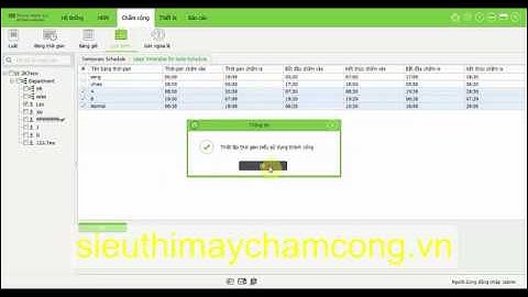 Hướng dẫn sử dụng phần mềm chấm công ZKTime.net3.0 tiếng việt