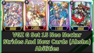 Vanguard Zero G Set 15 Neo Nectar New Strides And Cards (Ashah) Abilities Details