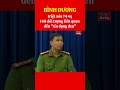 Bình Dương triệt xóa 74 vụ, 148 đối tượng liên quan đến "tín dụng đen".#binhduong  #toipham