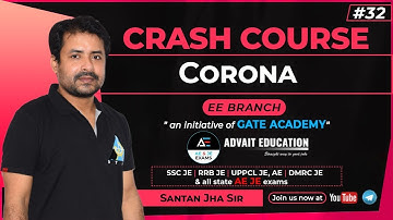 #32 | CORONA | Crash Course By Santan Jha sir | EE | AE/JE
