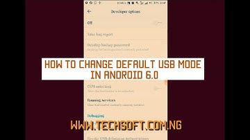 How To Change Default USB Mode In Android 6.0 (Marshmallow)