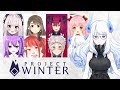 【Project Winter】雪丸遭難・雪山視点(?)【みんなとコラボ】
