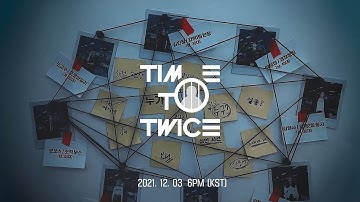 TWICE REALITY “TIME TO TWICE” Crime Scene Season 2 TEASER (myanmar sub)