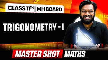 Trigonometry 1 Class 11 One Shot | Maths | Maharashtra Board 🔥