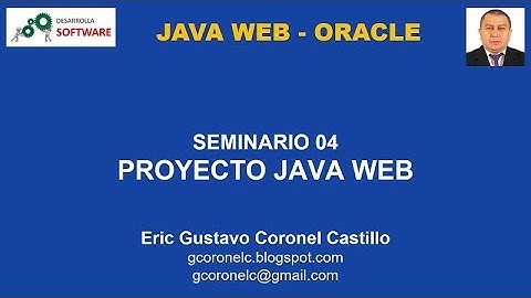 JAVA WEB - ORACLE - SEMINARIO 04: PROYECTO JAVA WEB