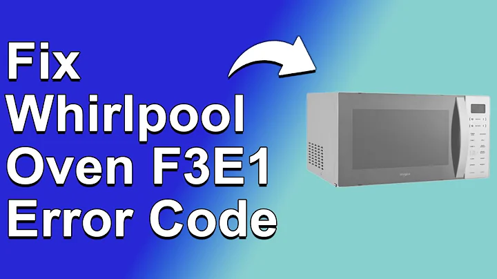 How To Fix The Whirlpool Oven F3E1 Error Code - Meaning, Causes, & Solutions Canon (Simple Guide)