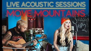 Move Mountains - Live Acoustic Sessions Vol. 2 - Sumo Cyco