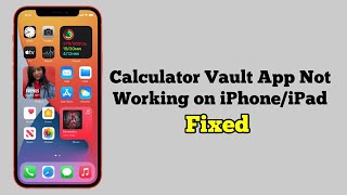 Calculator Vault App Not Working/Opening After iOS 17 Update on iPhone/iPad - Fixed 2023 screenshot 5