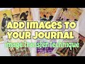 IMAGE TRANSFER TECHNIQUE for your art journal -  Gel print your photos on book pages!