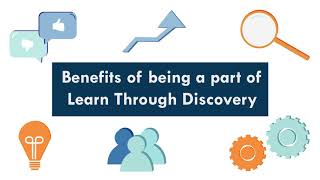 Learn Through Discovery Program