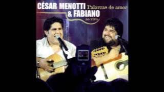 César Menotti e Fabiano - Mensagem Pra Ela (Audio)