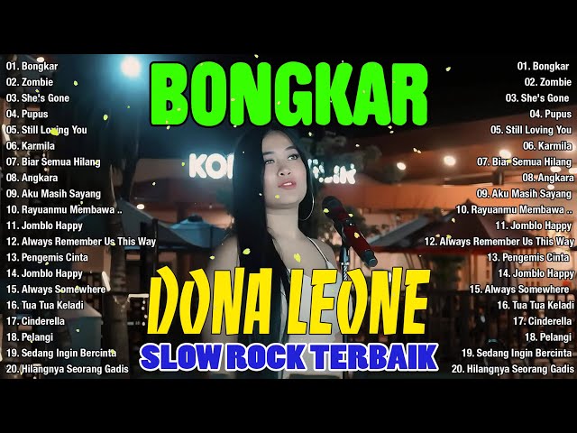 FULL ALBUM SLOW ROCK TERBAIK DONA LEONE 2024🥰🥰Woww VIRAL Suara Menggelegar Lady Rocker Indonesia class=