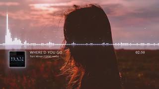 Fort Minor - Where'd You Go (13AM Remix)