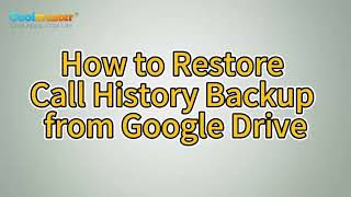 Restore Call History Backup from Google Drive screenshot 4