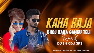 Kaha Raja Bhoj Kaha Gangu Teli | Dulhe Raja | Remix Dj Grs Jbp | Dj Sn Jbp | Govinda Hits Songs