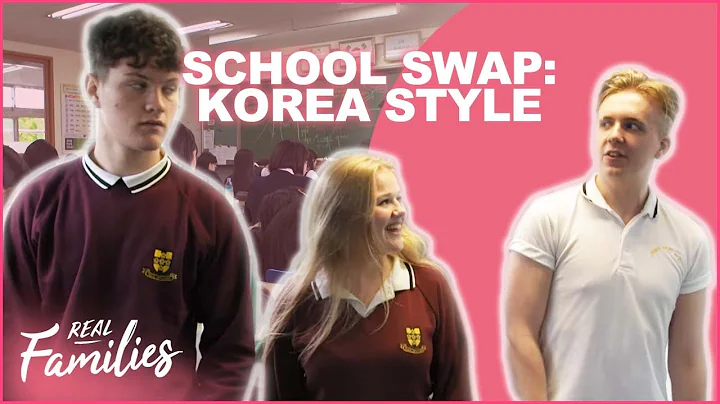 Why Are Asian Youths More Academically Advanced? | School Swap: Korea Style | Real Families - DayDayNews