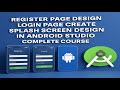 How to Create Register &amp; Login Page in Android Studio | Beginner Friendly Tutorial part 1 #developer
