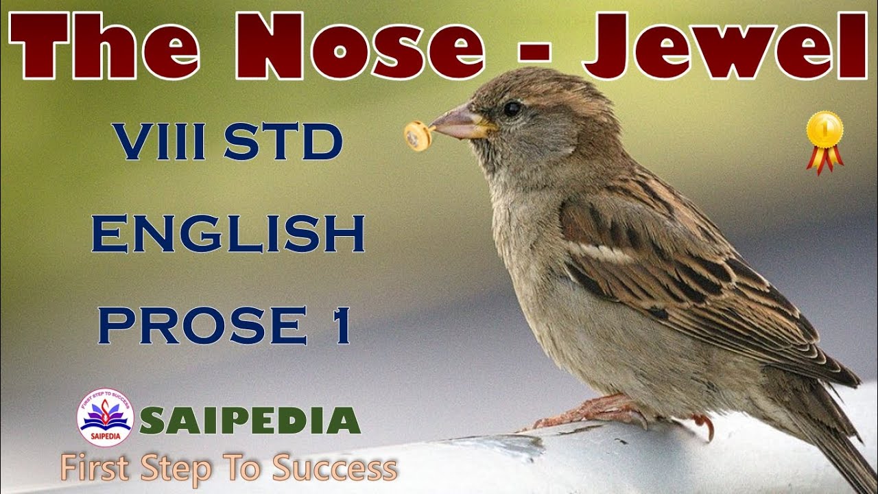 The Nose Jewel by C.Rajagopalachari Prose explained in tamil, 8th Std
